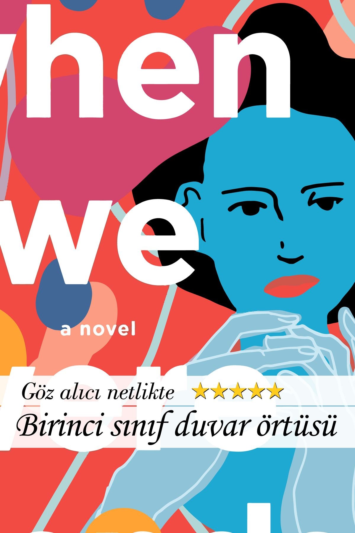 WHEN WE WERE FRIENDS